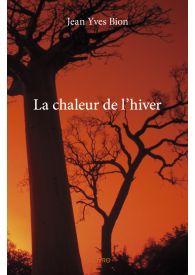 La chaleur de l’hiver