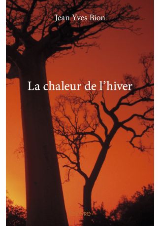 La chaleur de l’hiver