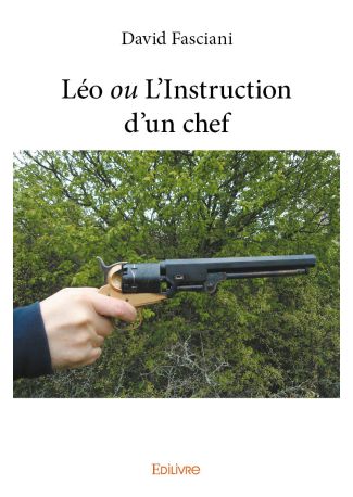 Léo ou L'Instruction d'un chef