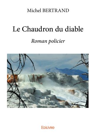 Le Chaudron du diable