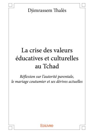 La crise des valeurs éducatives et culturelles au Tchad