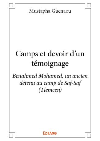 Camps et devoir d’un témoignage