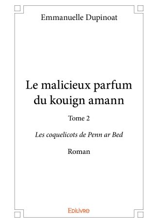 Le malicieux parfum du kouign amann - Tome 2