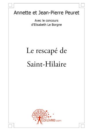 Le rescapé de Saint-Hilaire