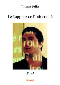 Le Supplice de l'Informulé