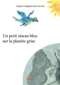 Un petit oiseau bleu sur la planète grise