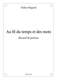 Au fil du temps et des mots