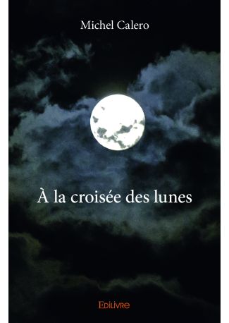 À la croisée des lunes