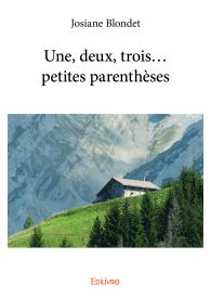 Une, deux, trois... petites parenthèses