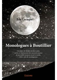 Monologues à Boutillier