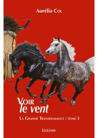 La Grande Transhumance - Tome 3