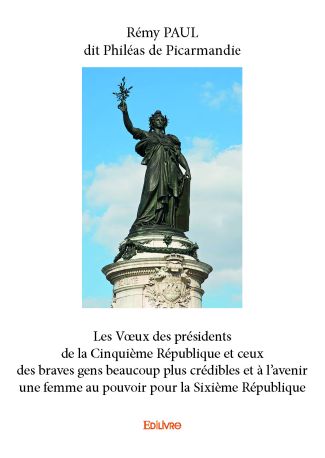 Les Vœux des présidents de la Cinquième République et ceux des braves gens beaucoup plus crédibles