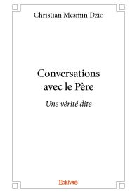 Conversations avec le Père