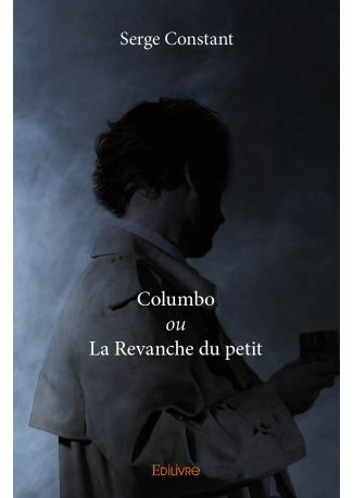 Columbo ou La Revanche du petit