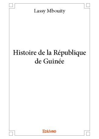 Histoire de la République de Guinée