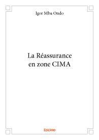 La Réassurance en zone CIMA