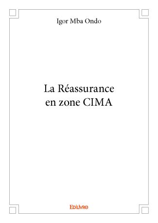 La Réassurance en zone CIMA