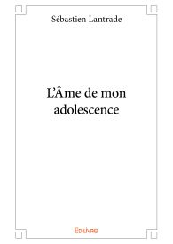 L'Âme de mon adolescence