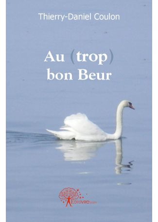 Au (trop) bon Beur