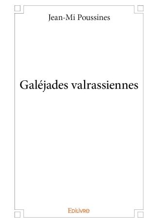 Galéjades valrassiennes