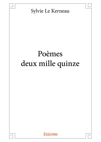 Poèmes deux mille quinze