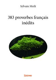 383 proverbes français inédits