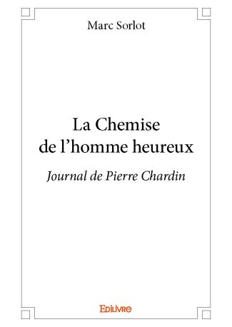 La Chemise de l'homme heureux