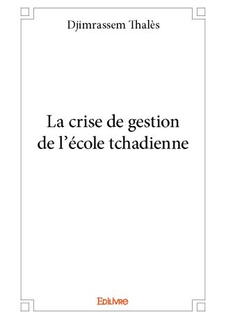 La crise de gestion de l'école tchadienne