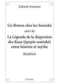 Un Breton chez les Soninké suivi de