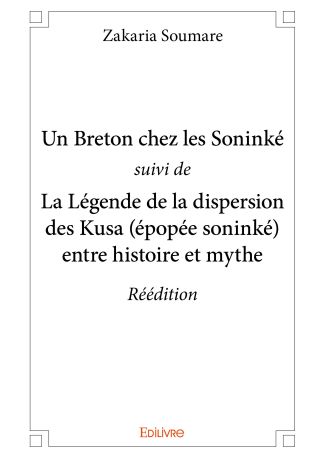 Un Breton chez les Soninké suivi de