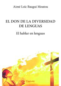 El don de la diversidad de lenguas