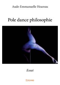 Pole dance philosophie