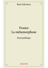 France La métamorphose