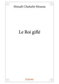 Le Roi giflé