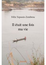 Il était une fois ma vie