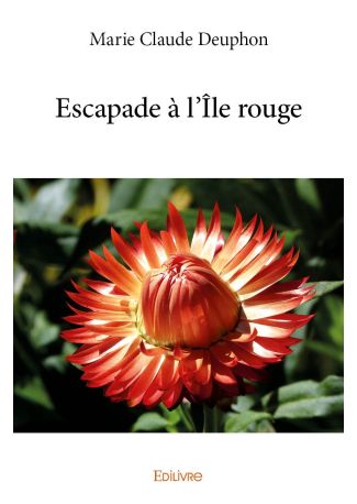 Escapade à l'Île rouge