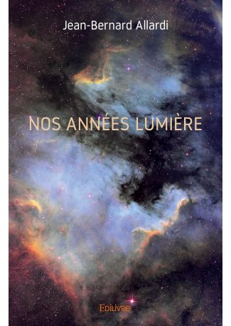 Nos années lumière
