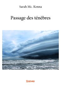 Passage des ténèbres