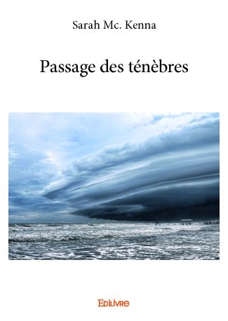 Passage des ténèbres