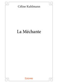La Méchante