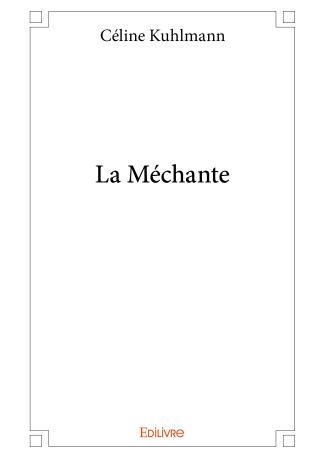 La Méchante