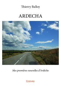 ARDECHA - Tome 1