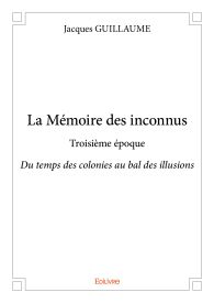 La Mémoire des inconnus - Troisième époque