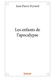 Les enfants de l'apocalypse