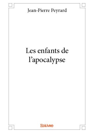 Les enfants de l'apocalypse