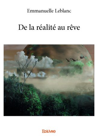 De la réalité au rêve