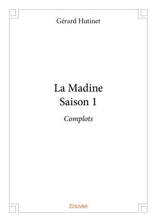 La Madine - Tome 1