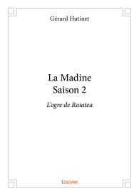 La Madine - Tome 2