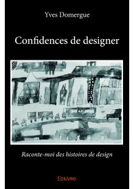 Confidences de designer
