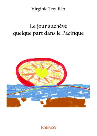 Le jour s'achève quelque part dans le Pacifique